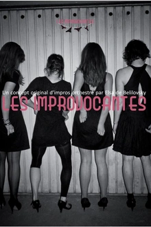 LES IMPROVOCANTES