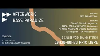 Afterwork Bass Paradize #2 : Resources / Big Brothers