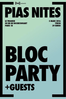 [PIAS] NITES : Bloc Party