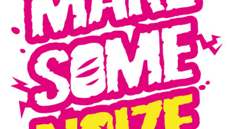 Make Some Noize