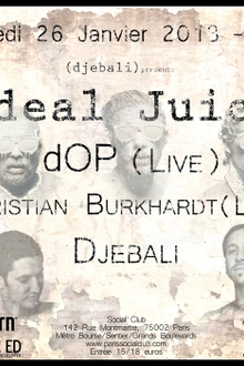 Ideal Juice W Dop Live, Christian Burkhardt Live, Djebali