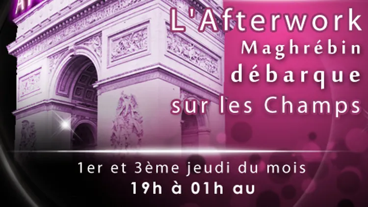 AFTERWORK CHIC ET MAGHREBIN