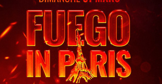 Fuego In Paris !