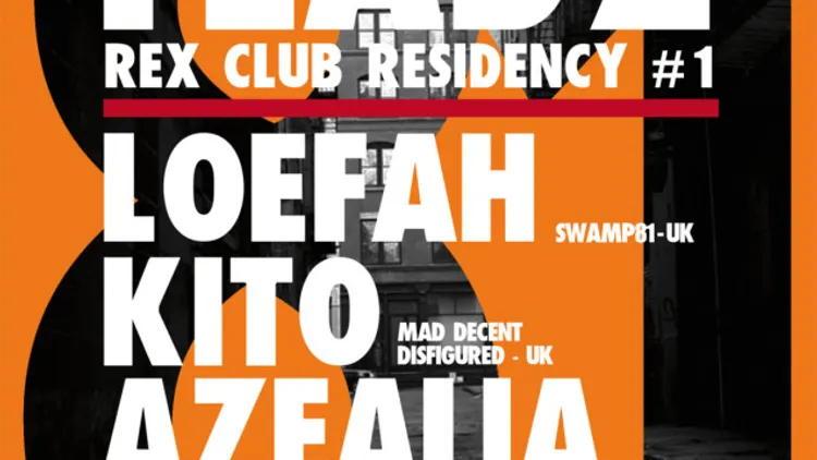 FEADZ RESIDENCY x AZEALIA BANKS live x LOEFAH x KITO