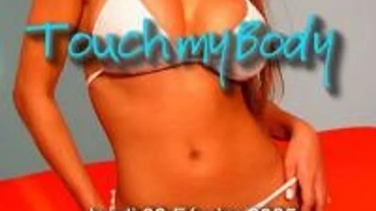 Touch My Body