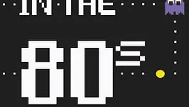 Made in the 80s