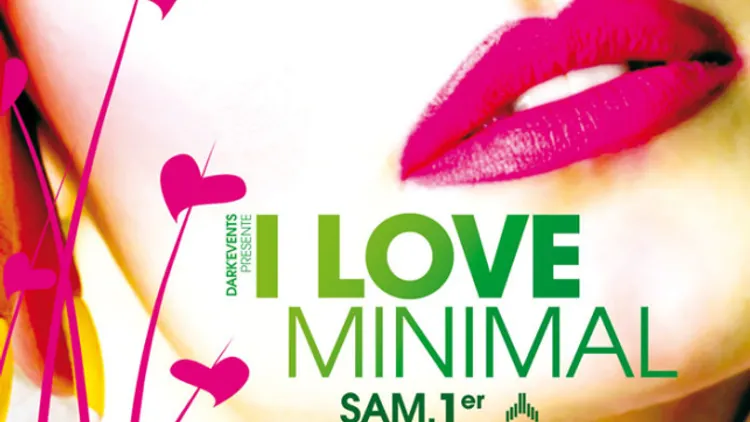 I LOVE MINIMAL