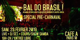 Bal do Brasil spécial Pre-Carnaval !