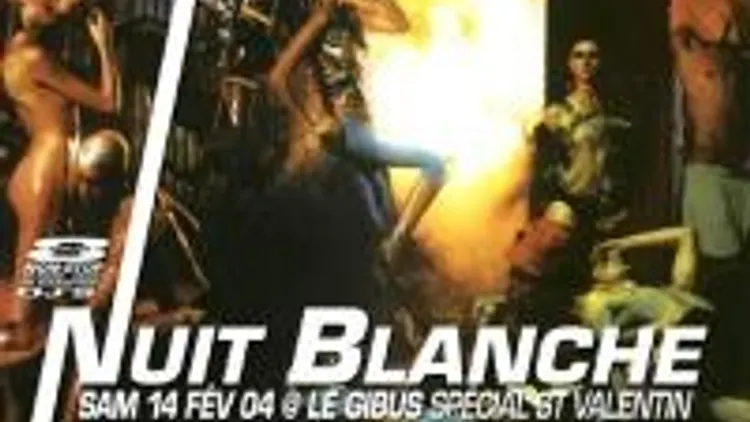 Nuit Blanche By Bitchy José