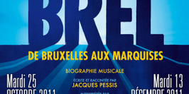 Brel, de Bruxelles aux Marquises