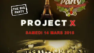 PROJET X THE BIG PARTY COCKTAIL CLUB