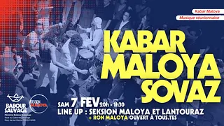Kabar Maloya Sovaz : Seksion Maloya + Lantouraz