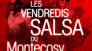 Les Vendredis Salsa du MonteCosy