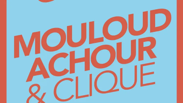 MARDI GROS #3 Mouloud Achour & Clique