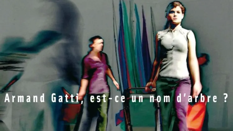 Armand Gatti : est-ce un nom d'arbre ?
