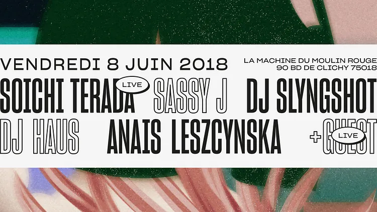 La Machine présente: Soichi Terada, Dj Haus, Sassy J, Dj Slyngshot