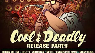 Taiwan Mc : cool & deadly party