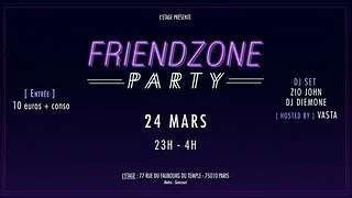 LA FREINDZONE