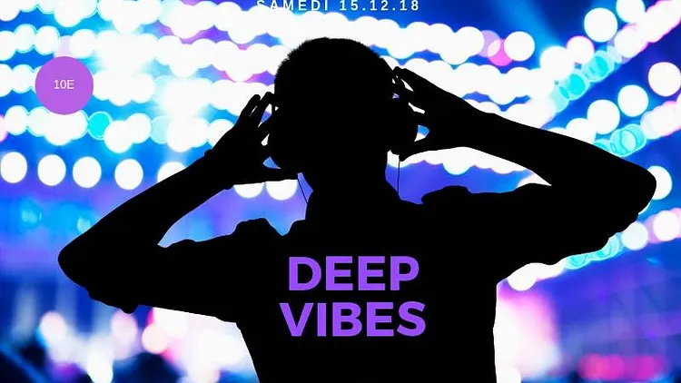 DEEP Vibes//mister GÉ