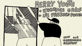 Merry Youth • Jacques Grêle et les fausses fuites / Supersonic