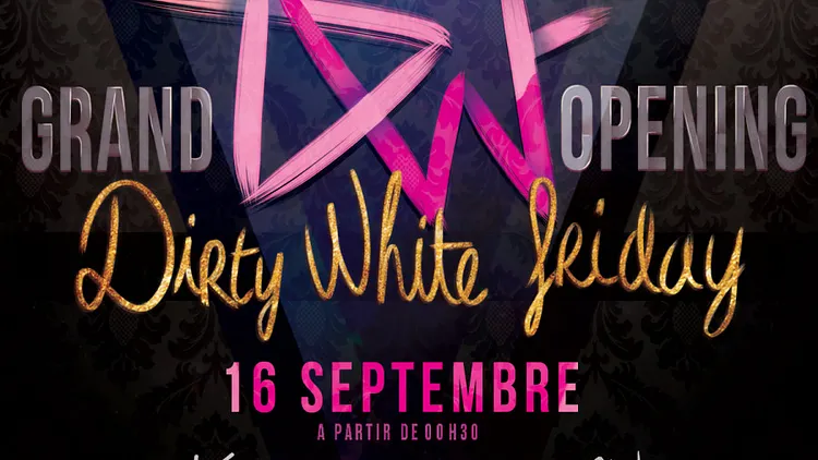 DWF - Dirty White Friday