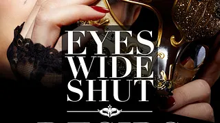 Soirée Eyes Wide Shut