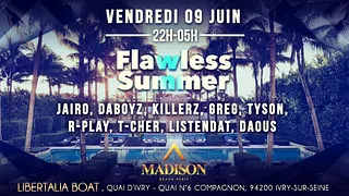 FLAWLESS SUMMER x CHILL HOUSE x MADISON BEACH