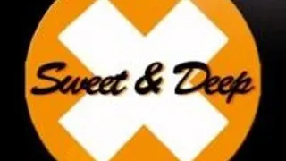 Sweet & Deep
