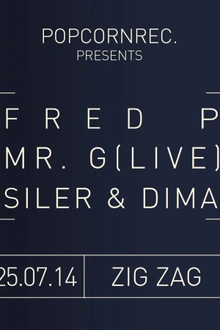 Popcorn Records : Fred P, Mr. G live & Siler & Dima