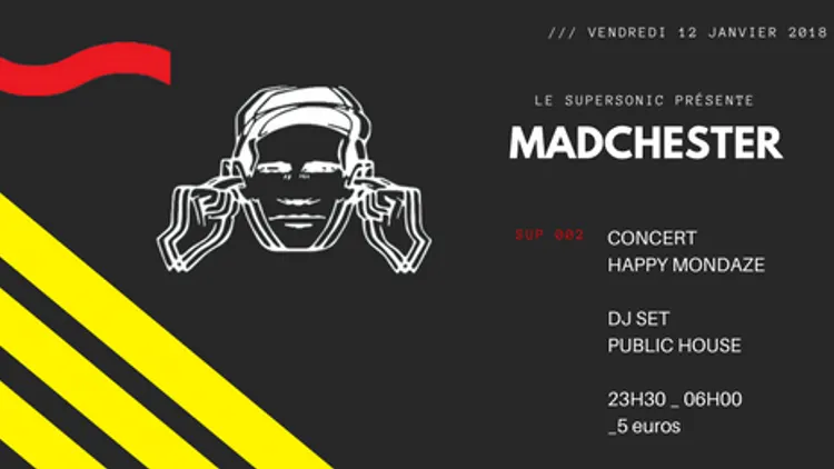 Madchester to Paris — Sup 002 / Supersonic