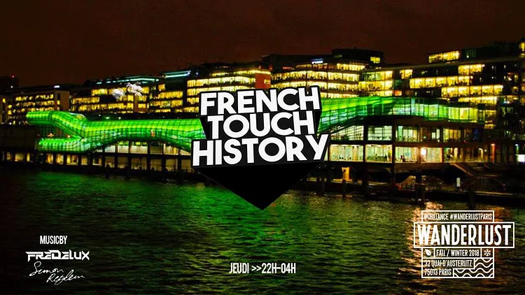Grand Opening - French Touch History au Wanderlust