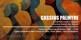 Concert Cassius Palmyre - Ensemble Vocal A Cappella