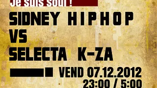 Party à La Maison Je suis Soul Sidney vs Selecta K-za