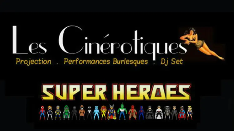 Les Cinerotiques / Edition Super Heroes