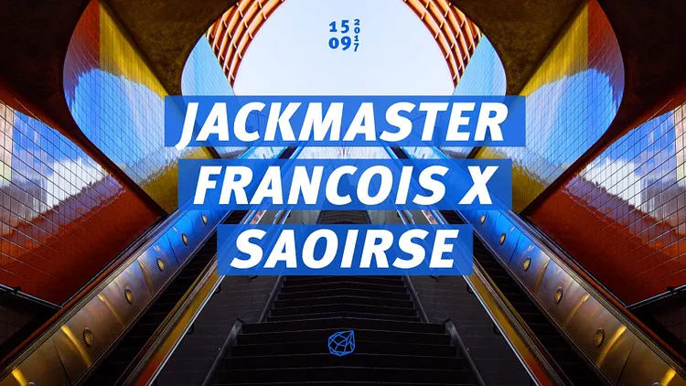 Concrete: Jackmaster, Francois x, Saoirse