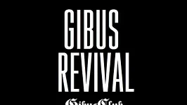 GIBUS REVIVAL