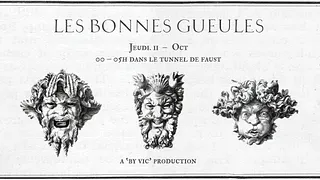 FAUST & Openning Les Bonnes Gueules