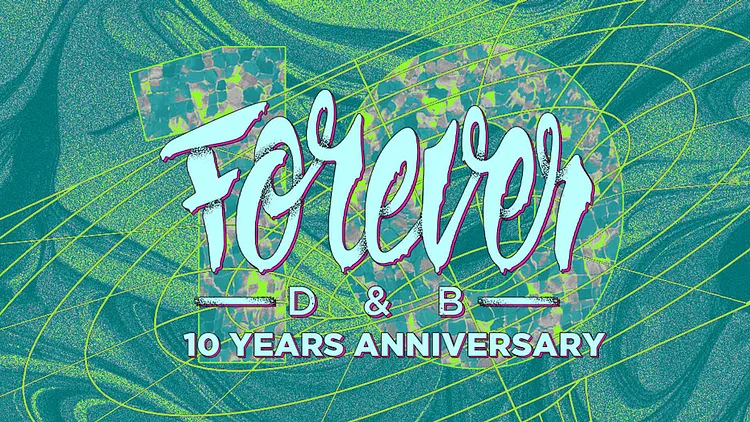 FOREVER DNB : 10 YEARS ANNIVERSARY