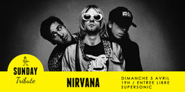 Sunday Tribute - Nirvana // Supersonic