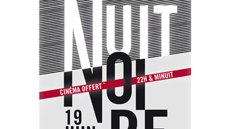 Nuit Noire - 40 ans MK2