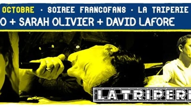 Soirée francofans: Fantazio + Sarah Olivier + David Lafore