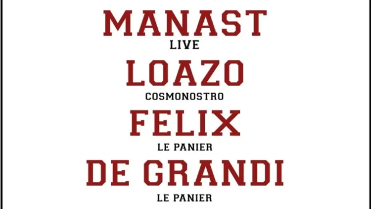 La Basquette #2 - Manast, Loâzo, Felix, De Grandi