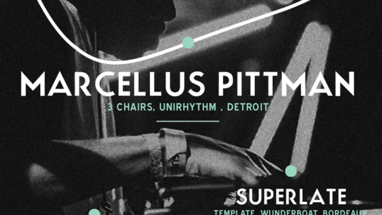 RESHAPE. w/ MARCELLUS PITTMAN, SUPERLATE & UNKNOWN