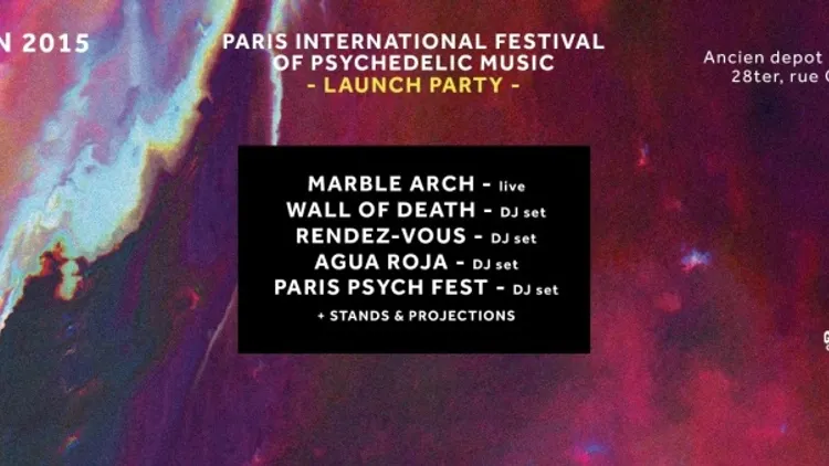 PARIS INTERNATIONAL FESTIVAL OF PSYCHEDELIC MUSIC LAUNCH PARTY
