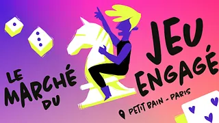 Le Marché du Jeu Engagé