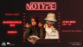 NØ TYPE - DOUBLE GUEST " MADEMOISELLE LOU & GEEEKO "