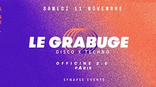 Le Grabuge #2 • 2 Rooms • Disco x Techno