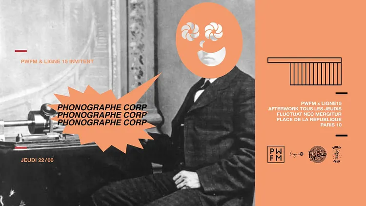 Ligne 15 x PWFM // Phonographe Corp