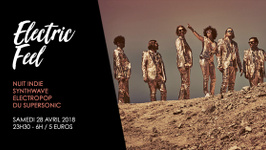 Electric Feel #2 / Nuit indie synthwave electropop du Supersonic