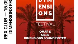 Rex Club Présente Dimensions Festival: Omar S, Siler, Dimensions Soundsystem